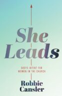 9780834143685 She Leads : God's Intent For Women In The Church