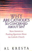 9780867166965 Why Are Catholics So Concerned About Sin
