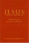 9780867168570 Jesus Present Before Me