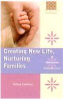 9780867168938 Creating New Life Nurturing Families