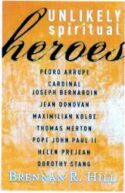 9780867169249 Unlikely Spiritual Heroes
