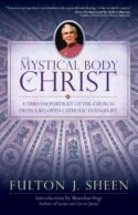 9780870612947 Mystical Body Of Christ