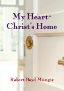 9780877840756 My Heart Christs Home (Revised)