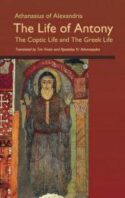 9780879079024 Life Of Antony The Coptic Life And The Greek Life