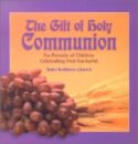 9780879462260 Gift Of Holy Communion