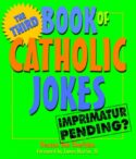 9780879464615 3rd Book Of Catholic Jokes