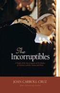 9780895550668 Incorruptibles : A Study Of Incorruption In The Bodies Of Various Saints An