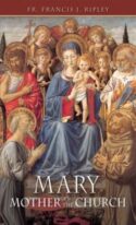 9780895550941 Mary Mother Of The Church (Reprinted)
