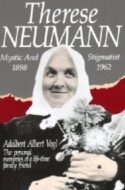9780895552419 Therese Neumann : Mystic And Stigmatist 1926-1962
