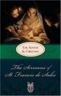 9780895552617 Sermons Of Saint Francis De Sales For Advent And Christmas
