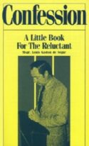 9780895553850 Confession : A Little Book For The Reluctant