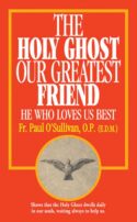 9780895554482 Holy Ghost Our Greatest Friend