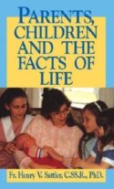 9780895554895 Parents Children And The Facts Of Life