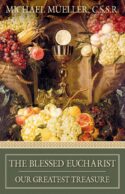 9780895555076 Blessed Eucharist : Our Greatest Treasure