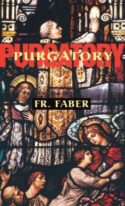 9780895557285 Purgatory : Two Catholic Views Of Purgatory Based On The Teachings Of The C (Rep