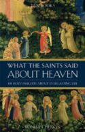 9780895558725 What The Saints Said About Heaven