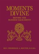 9780895558909 Moments Divine : Before The Blessed Sacrament