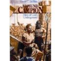 9780898703870 Edmund Campion : Hero Of Gods Underground
