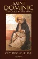 9780898705317 Saint Dominic : The Grace Of Word