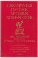 9780898708301 Ceremonies Of The Modern Roman Rite (Reprinted)