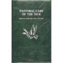 9780899421568 Pastoral Care Of The Sick