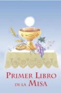 9780899428253 Primer Libro De La Misa (Large Type) - (Spanish) (Large Type)
