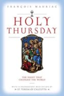9780918477668 Holy Thursday : The Night That Changed The World