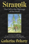 9780921440246 Strannik : The Call To Pilgrimage Of The Heart