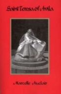9780932506672 Saint Teresa Of Avila