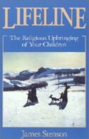 9780933932975 Lifeline : The Religious Upbringing Of Your Children