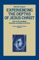 9780940232006 Experiencing The Depths Of Jesus Christ (Reprinted)