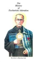 9780964844896 History Of Eucharistic Adoration
