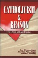 9780964908710 Catholicism And Reason (Student/Study Guide)