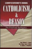 9780964908727 Catholicism And Reason (Teacher's Guide)