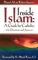 9780965922852 Inside Islam : A Guide For Catholics