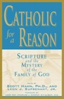9780966322309 Catholic For A Reason 1