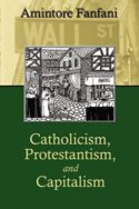 9780971489479 Catholicism Protestantism And Capitalism