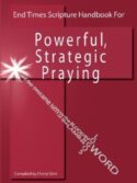 9780979087301 End Times Scripture Handbook For Powerful Strategic Praying