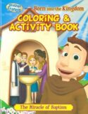 9780983809692 Born Into The Kingdom Coloring And Activity Book