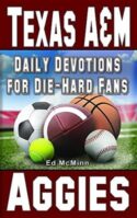 9780984084784 Daily Devotions For Die Hard Fans Texas A And M Aggies
