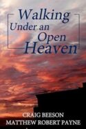 9781387012527 Walking Under An Open Heaven