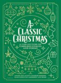 9781400344000 Classic Christmas : A Collection Of Timeless Stories And Poems