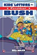 9781401605148 Kids Letters To President Bush (Reprinted)
