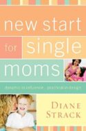 9781418528010 New Start For Single Moms Participants Guide (Student/Study Guide)