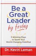 9781424568321 Be A Great Leader By Friday