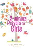 9781424570973 2 Minute Prayers For Girls