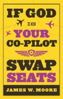 9781426702570 If God Is Your Co Pilot Swap Seats
