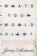 9781433538926 Whats Your Worldview