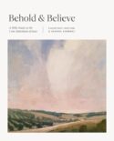 9781433590191 Behold And Believe