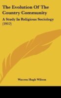 9781437217032 Evolution Of The Country Community (Reprinted)